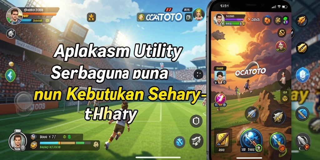 Tampilan utama OCATOTO dengan fitur Utility yang memudahkan pengguna.